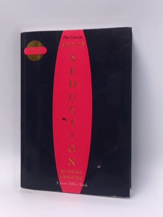 The Concise Art of Seduction - Robert Greene