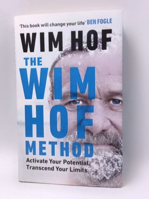 The Wim Hof Method - Hardcover - Wim Hof