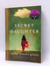 Secret Daughter - Shilpi Somaya Gowda; 