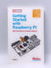 Getting Started with Raspberry Pi - Matt Richardson; Shawn Wallace; Shawn P. Wallace; 