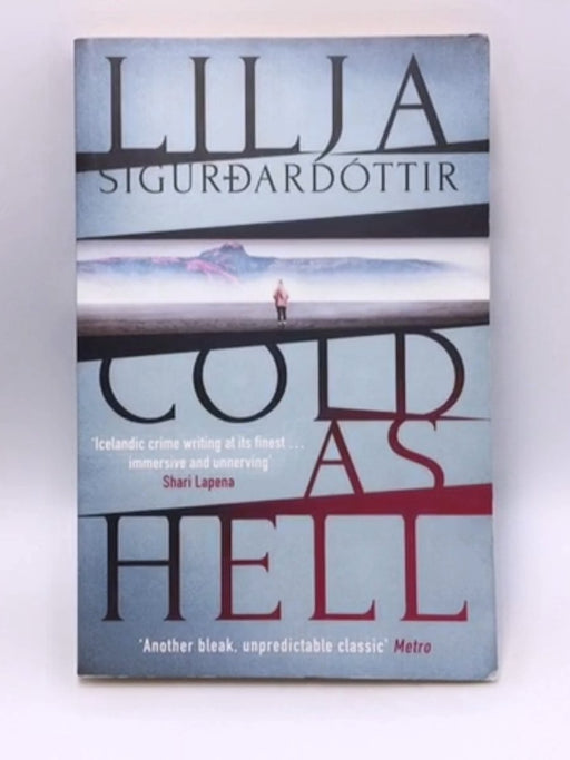 Cold As Hell - Lilja Sigurdardottir; 