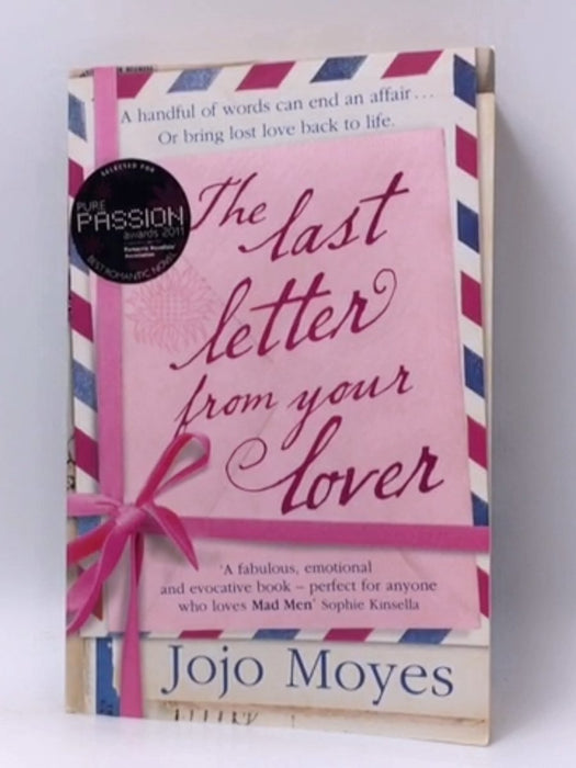 The Last Letter from Your Lover  - Jojo Moyes