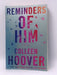 Reminders of Him - Colleen Hoover