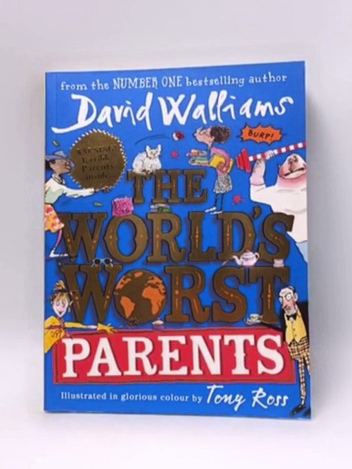 The World's Worst Parents - David Walliams; 