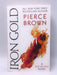 Iron Gold - Pierce Brown; 