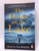 The House on the Lake - Nuala Ellwood; 