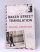 The Baker Street Translation - Michael Robertson; 