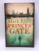 Princes Gate - Mark Ellis; 