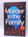 Murder in the Family - Cara Hunter;