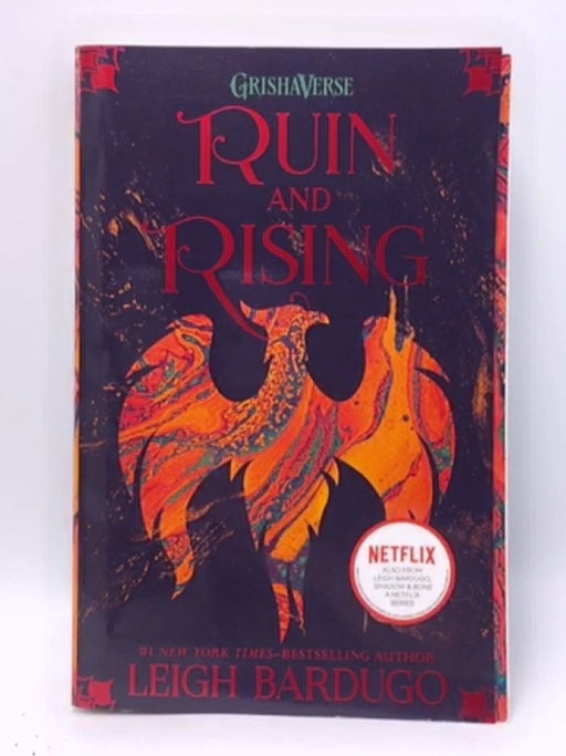 Ruin and Rising - Leigh Bardugo; 