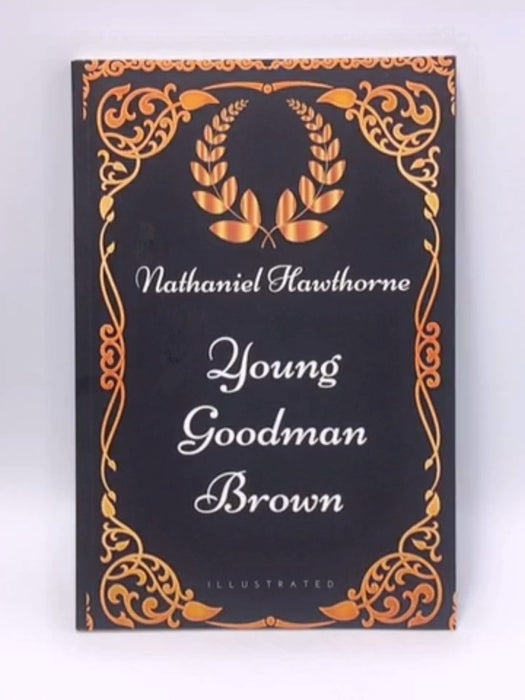 Young Goodman Brown - Illustrated - 