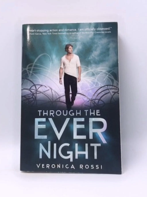 Through the Ever Night - Veronica Rossi