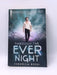 Through the Ever Night - Veronica Rossi