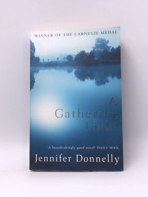 A Gathering Light - Jennifer Donnelly