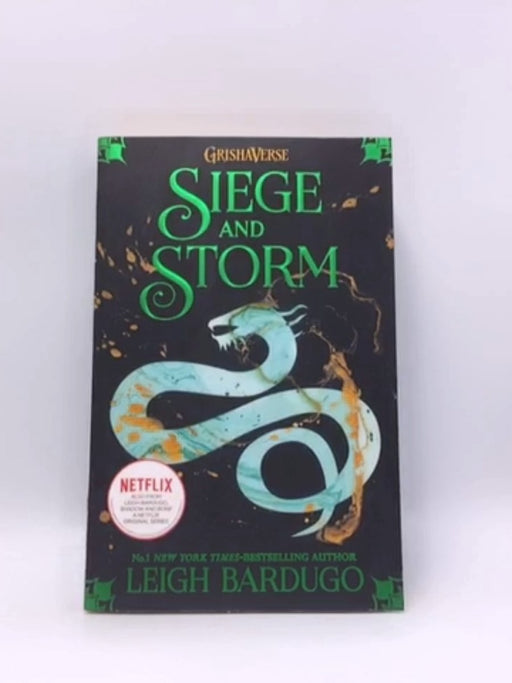 Siege & Storm - Leigh Bardugo