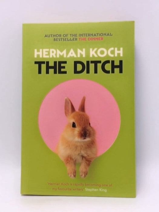 The Ditch - Herman Koch; 