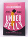 Underbelly- Hardcover  - Caleb Roehrig; 