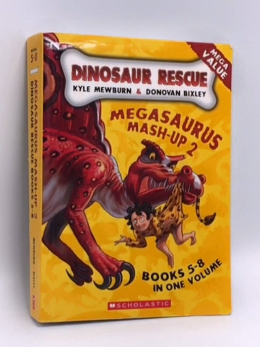 Megasaurus Mash-Up 2  - Kyle Mewburn; 