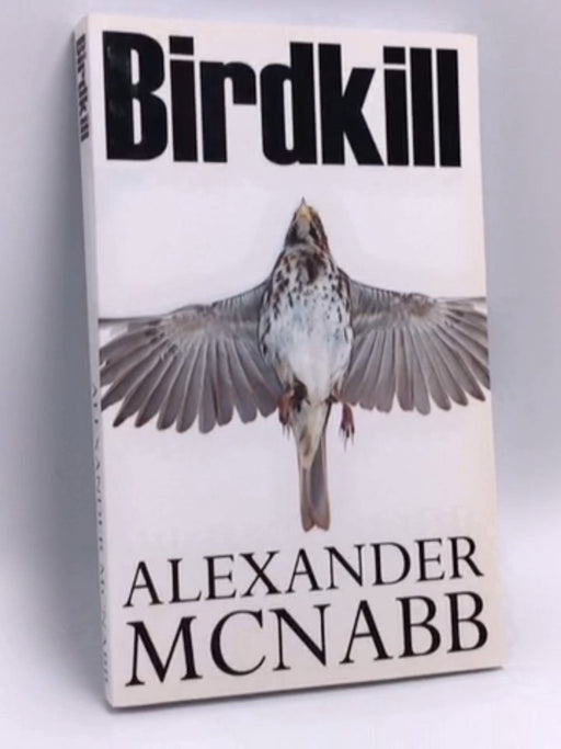 Birdkill - Alexander McNabb; 