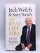 The Real-Life MBA - Jack Welch; 