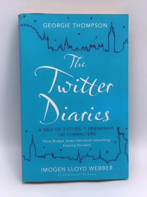The Twitter Diaries - Imogen Lloyd Webber ,  Georgie Thompson