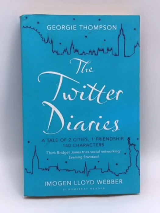 The Twitter Diaries - Imogen Lloyd Webber ,  Georgie Thompson