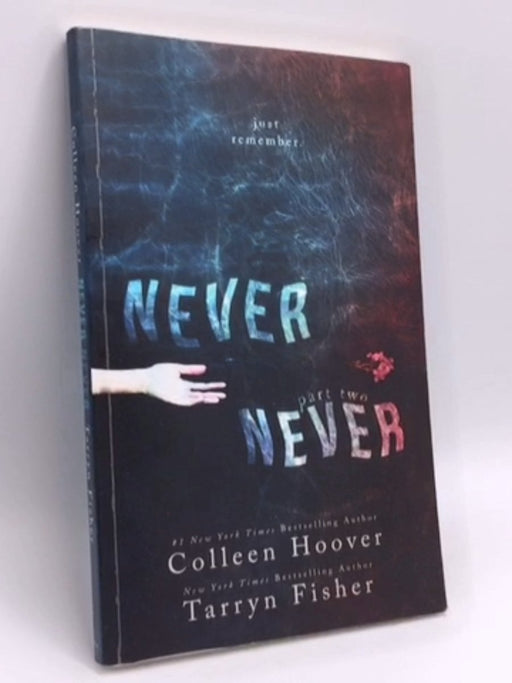 Never Never #2 - Colleen Hoover; Tarryn Fisher; 