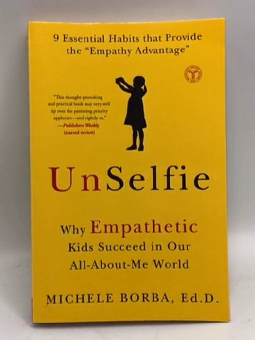 UnSelfie - Michele Borba; 