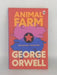 Animal Farm - George Orwell; 