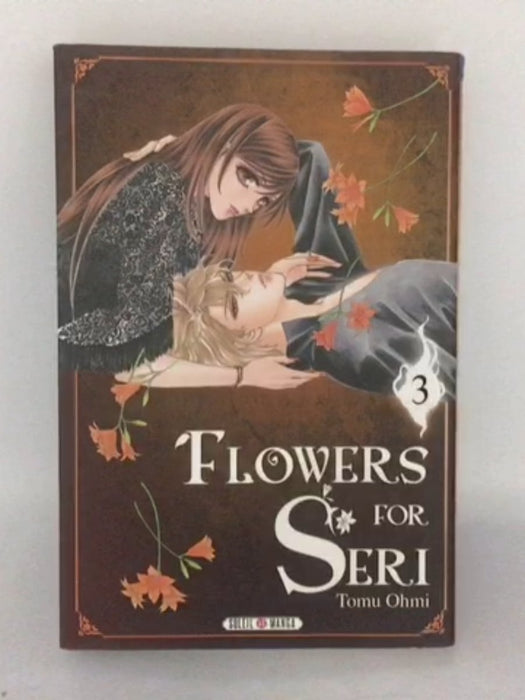 Flowers for Seri - 3 - Tomu Ohmi; 