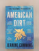 American Dirt - Jeanine Cummins; 