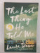 The Last Thing He Told Me - Laura Dave