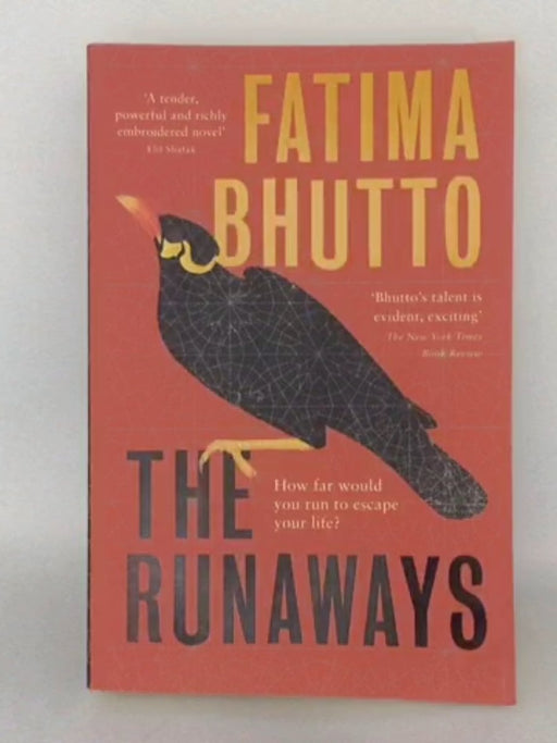 The Runaways - Fatima Bhutto; 