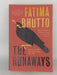 The Runaways - Fatima Bhutto; 