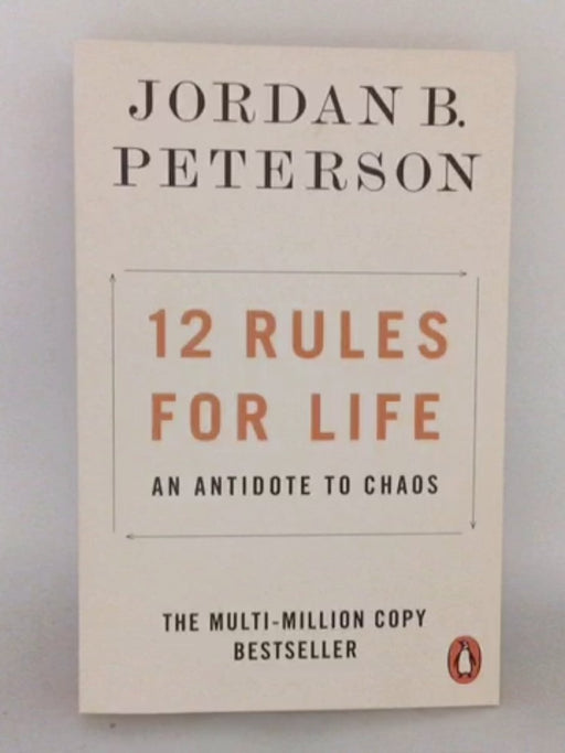 12 Rules for Life - Jordan B. Peterson