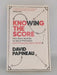 Knowing the Score - David Papineau; 