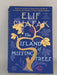 The Island of Missing Trees - Elif Shafak