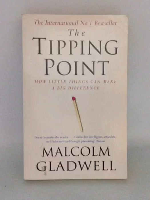 The Tipping Point - Malcolm Gladwell; 