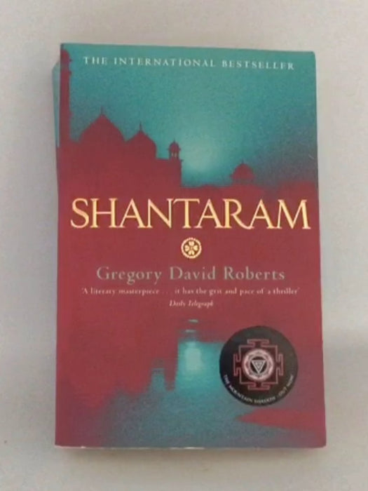 Shantaram - Gregory David Roberts; 