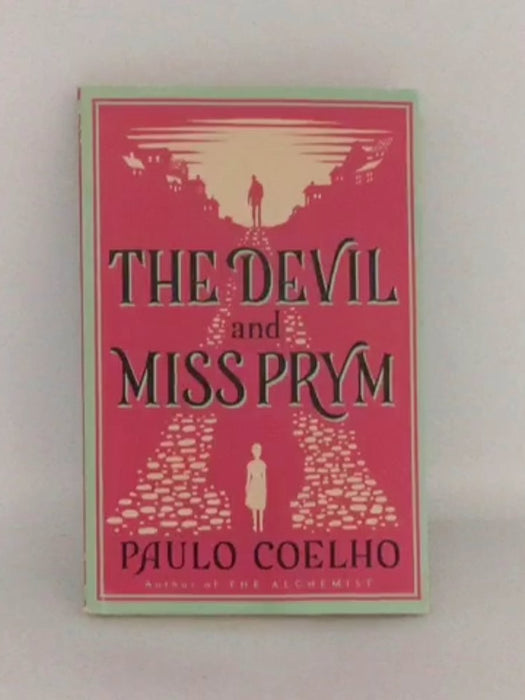 The Devil and Miss Prym - Paulo Coelho; 