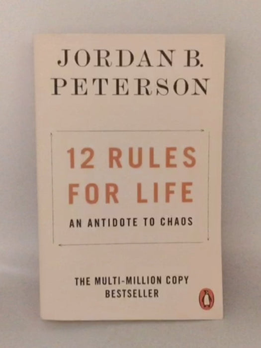 12 Rules for Life - Jordan B. Peterson