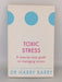 Toxic Stress - Dr. Harry Barry; 