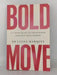 Bold Move - Luana Marques; 