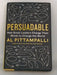 Persuadable- [Hardcover] - Al Pittampalli; 