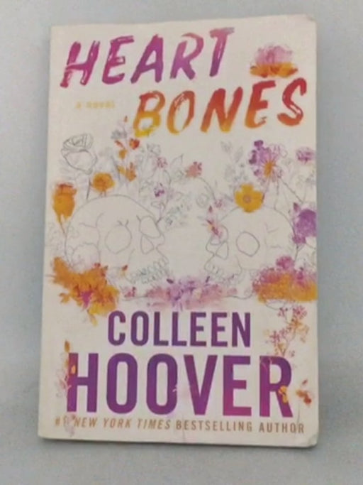 Heart Bones - Hoover, Colleen; 