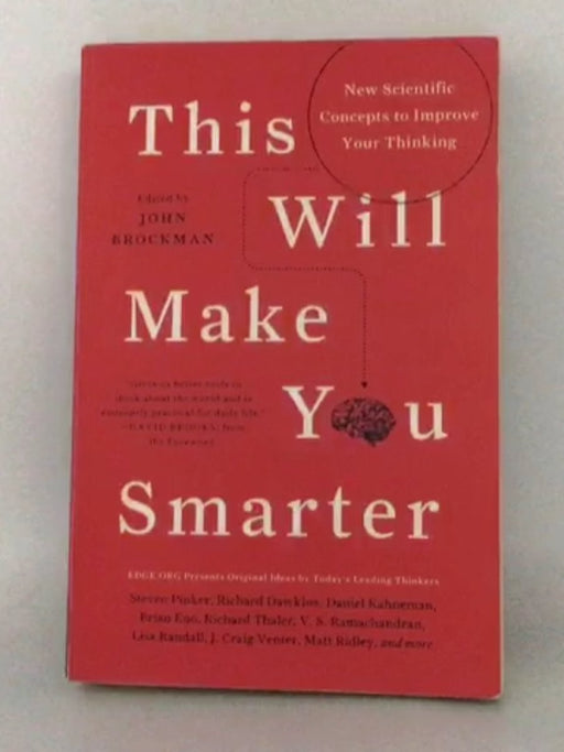 This Will Make You Smarter - John Brockman; 