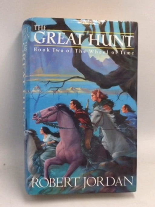 The Great Hunt: Book #2 - [Hardcover]  - Robert Jordan; 