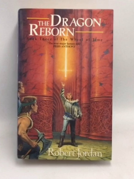 The Dragon Reborn:BOOK #3 - [Hardcover]  - Robert Jordan; 