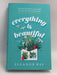 Everything Is Beautiful- [Hardcover] - Eleanor Ray