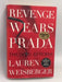 Revenge Wears Prada (Signed Copy) - Hardcover - Lauren Weisberger; 